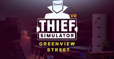 Thief Simulator VR