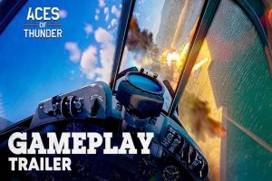 Nouveau trailer de gameplay : Aces Of Thunder dévoile des combats aériens en VR spettaculaire