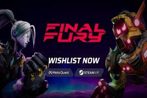 Final Fury pourrait bien devenir le jeu de combat VR incontournable