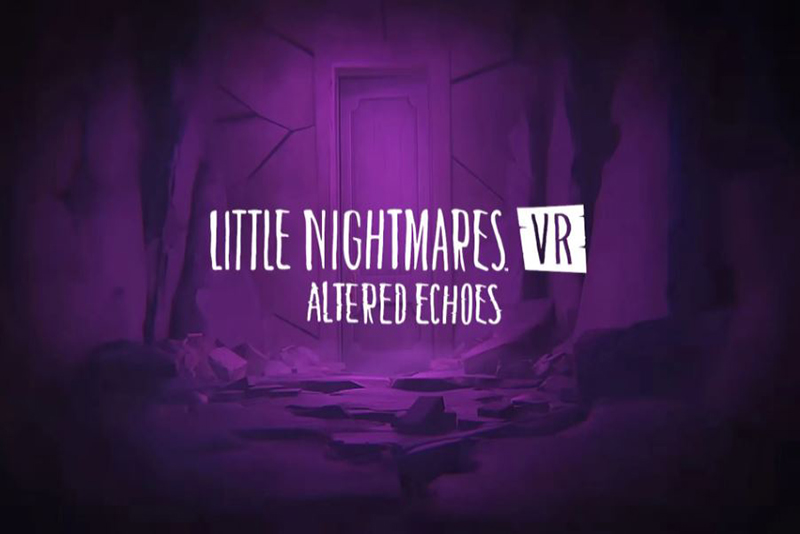 Annonce officielle de Little Nightmares VR Échos Altérés