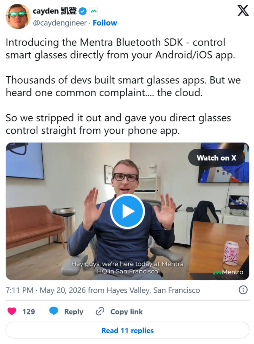 Capture du tweet du CEO Mentra Cayden Pierce annonçant le 20 mai 2026 le nouveau Bluetooth SDK qui supprime la dépendance au cloud pour les lunettes connectées Mentra Live